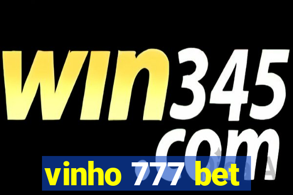 vinho 777 bet